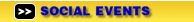 [SOCIAL EVENTS]